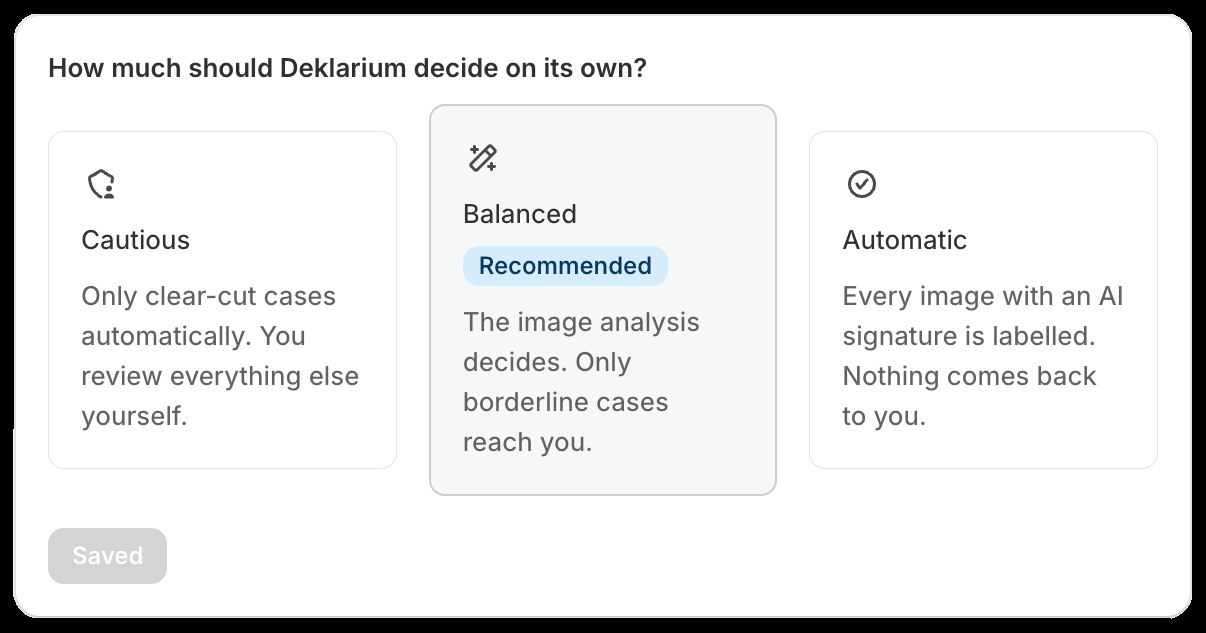 Choosing the automation level